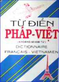 Từ điển Pháp – Việt (60000 từ)