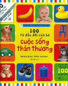 100 Từ Đầu Đời Của Bé – Cuộc Sống Thân Thương