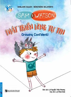 Sam & Watson – Phát Triển Lòng Tự Tin