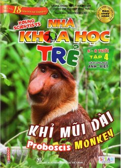 Nhà Khoa Học Trẻ 6-8 Tuổi – Tập 4 (Song Ngữ)