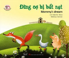 Đồng Thoại Song Ngữ – Đừng Sợ Bị Bắt Nạt