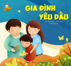 Con Yêu Gia Đình – Gia Đình Yêu Dấu