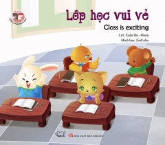 Đồng Thoại Song Ngữ – Lớp Học Vui Vẻ