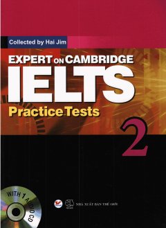 Expert On Cambridge IELTS Practice Tests 2 (Kèm 1 CD)