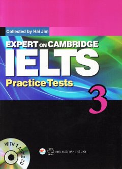 Expert On Cambridge IELTS Practice Tests 3 (Kèm 1 CD)