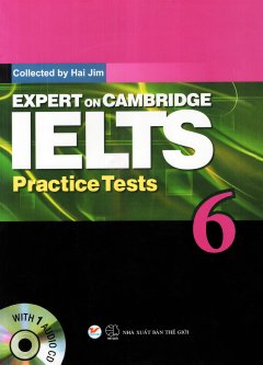 Expert On Cambridge IELTS Practice Tests 6 (Kèm 1 CD)