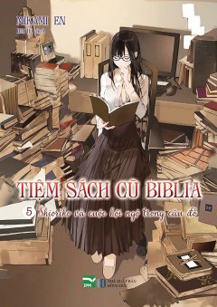 Tiệm Sách Cũ Biblia – Tập 5