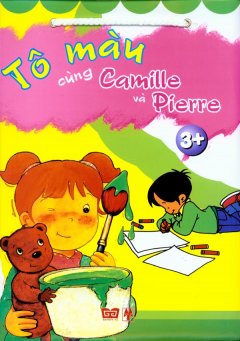 Tô Màu Cùng Camille Và Pierre 3+ (Trọn Bộ 3 Cuốn)