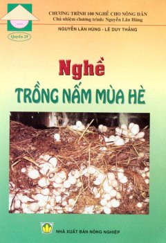 Nghề Trồng Nấm Mùa Hè