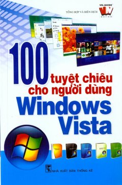 100 Tuyệt Chiêu Cho Người Dùng Windows Vista