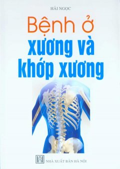 Bệnh Ở Xương Và Khớp Xương