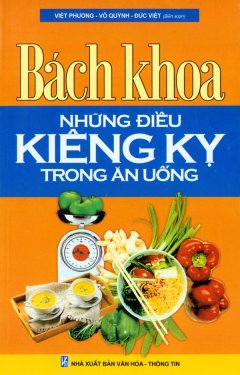 Bách Khoa Những Điều Kiêng Kỵ Trong Ăn Uống – Tái bản 03/08/2008