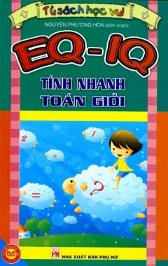 EQ – IQ Tính Nhanh Toán Giỏi