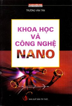 Khoa Học Và Công Nghệ Nano