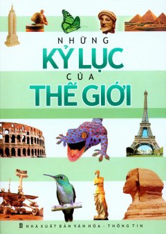 Những Kỷ Lục Của Thế Giới