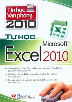 Tin Học Văn Phòng 2010 – Tự Học Microsoft Excel 2010