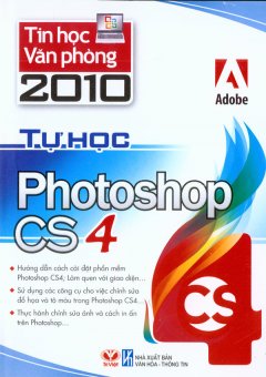 Tin Học Văn Phòng 2010 – Tự Hoc Photoshop CS4