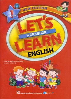 Let’s Learn English – Workbook (Quyển 1)