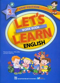 Let’s Learn English – Workbook (Quyển 3)