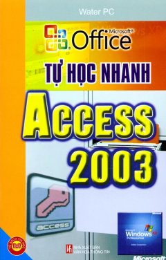Tự Học Nhanh Access 2003