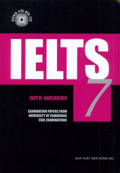 Ielts – With Answers – Tập 7 (Dùng Kèm 2 CD)