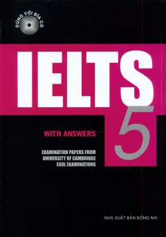Ielts – With Answers – Tập 5 (Dùng Kèm 2 CD)