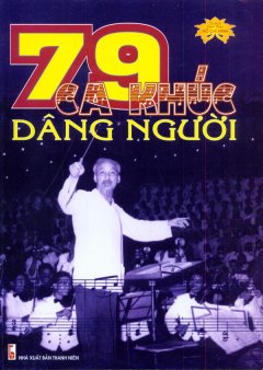 79 Ca Khúc Dâng Người