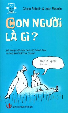 Con Người Là Gì?