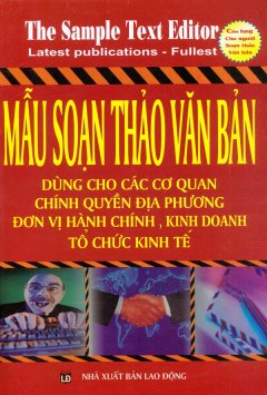 Mẫu Soạn Thảo Văn Bản – Dùng Cho Các Cơ Quan, Chính Quyền Địa Phương, Đơn Vị Hành Chính, Kinh Doanh Tổ Chức Kinh Tế