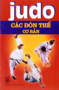 Judo – Các Đòn Thế Cơ Bản