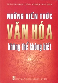 Những Kiến Thức Văn Hóa Không Thể Không Biết – Tập 2