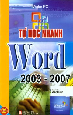 Tự Học Nhanh Word 2003 – 2007