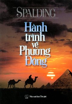 Hành Trình Về Phương Đông – Tái bản 2009