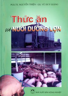 Thức Ăn Và Nuôi Dưỡng Lợn