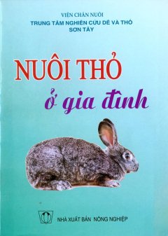 Nuôi Thỏ Ở Gia Đình