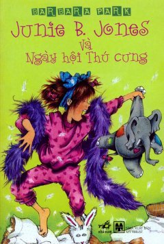 Junie B.Jones Và Ngày Hội Thú Cưng