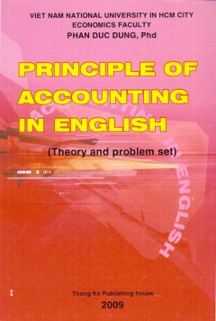 Principle Of Accounting In English (Theory And Problem Set) – Nguyên Lý Kế Toán