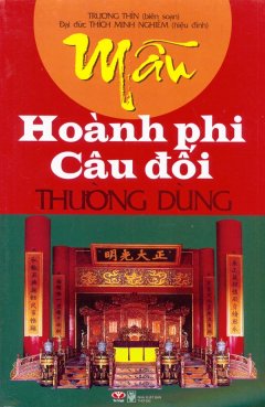 Mẫu Hoành Phi – Câu Đối Thường Dùng