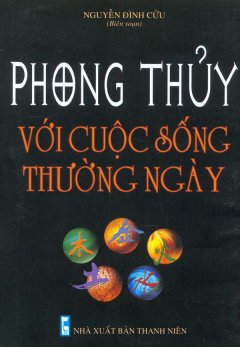 Phong Thủy Với Cuộc Sống Thường Ngày