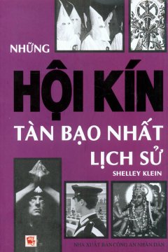 Những Hội Kín Tàn Bạo Nhất Lịch Sử