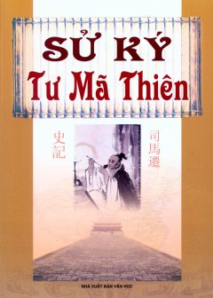 Sử Ký Tư Mã Thiên – Tái bản 02/10/2010