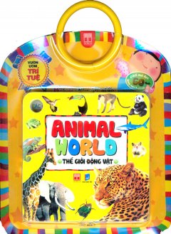 Vườn Ươm Trí Tuệ – Thế Giới Động Vật (Animal World)