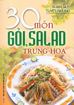 30 Món Gỏi, Salad Trung Hoa