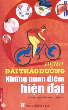 Bệnh Đái Tháo Đường – Những Quan Điểm Hiện Đại  – Tái bản 03/10/2010