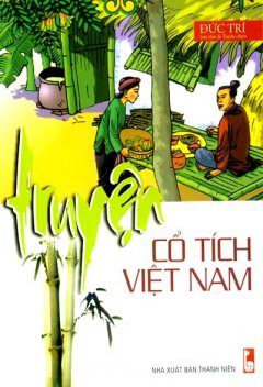Truyện Cổ Tích Việt Nam – Tái bản 03/10/2010
