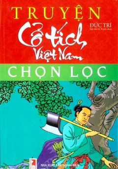Truyện Cổ Tích Việt Nam Chọn Lọc – Tái bản 03/2010