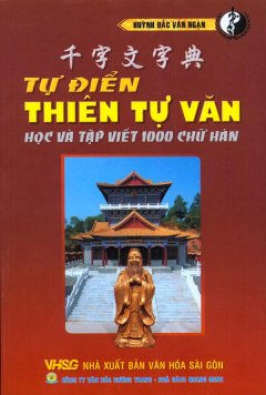 Tự Điển Thiên Tự Văn Học Và Tự Viết 1000 Chữ Hán