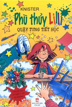 Phù Thủy Lilli – Quậy Tưng Tiết Học