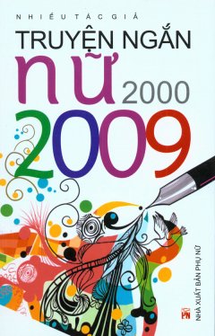 Truyện Ngắn Nữ 2000 – 2009