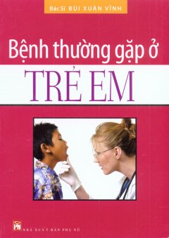 Bệnh Thường Gặp Ở Trẻ Em